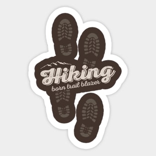 Hiking - Born Trailblazer Sticker